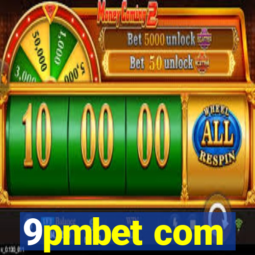 9pmbet com